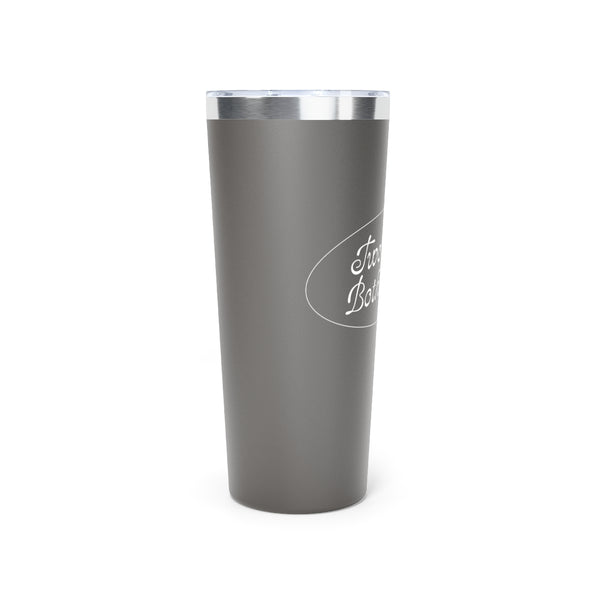 Tumbler, 22oz